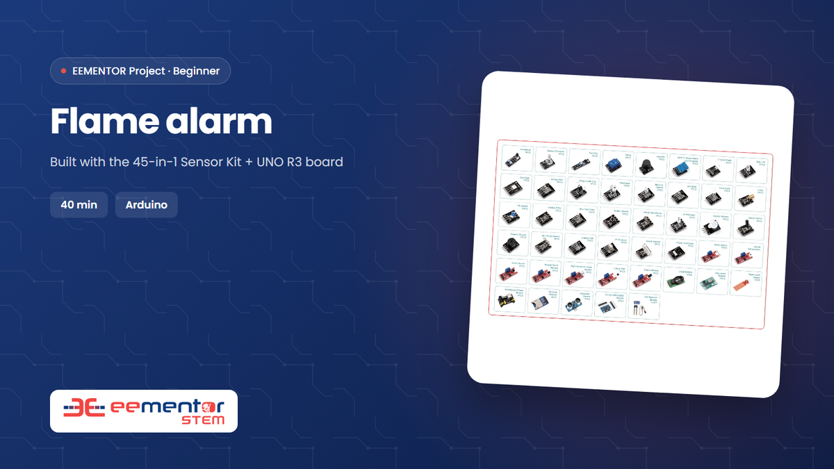 Flame alarm – EEMENTOR STEM project