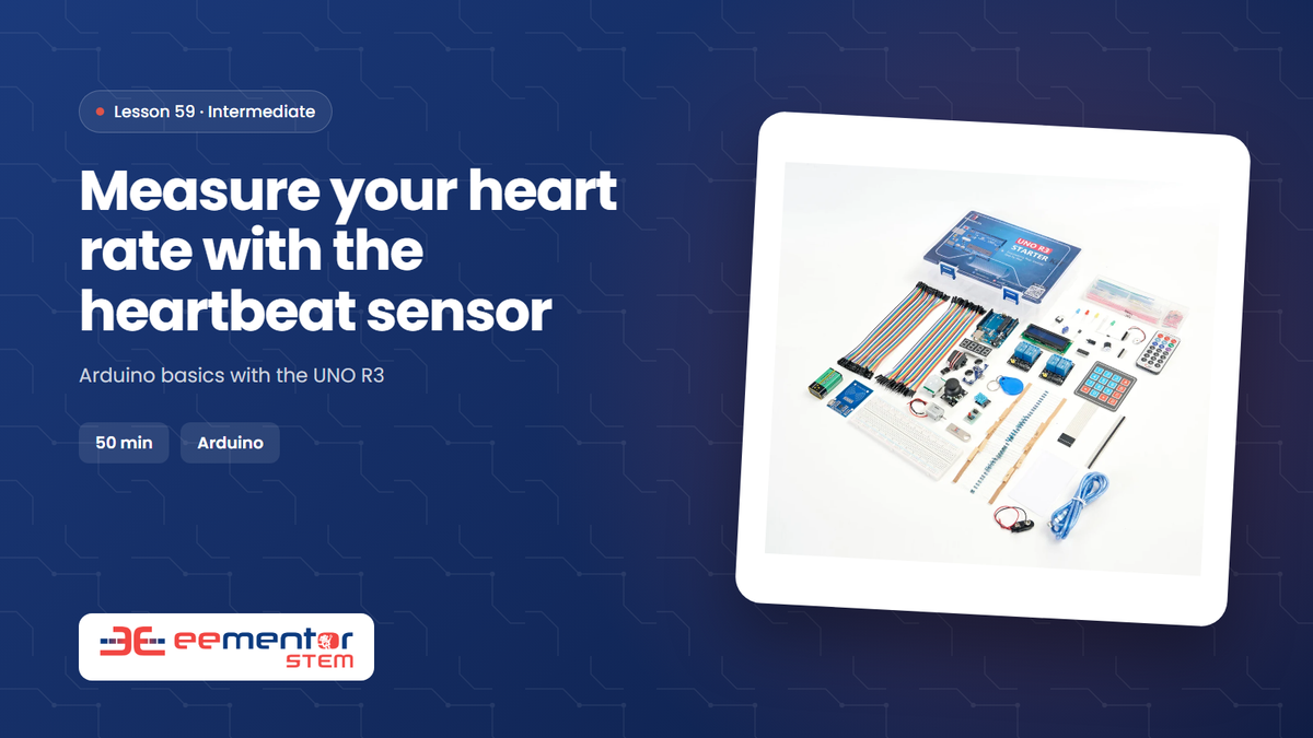 Measure your heart rate with the heartbeat sensor – EEMENTOR STEM™ lesson