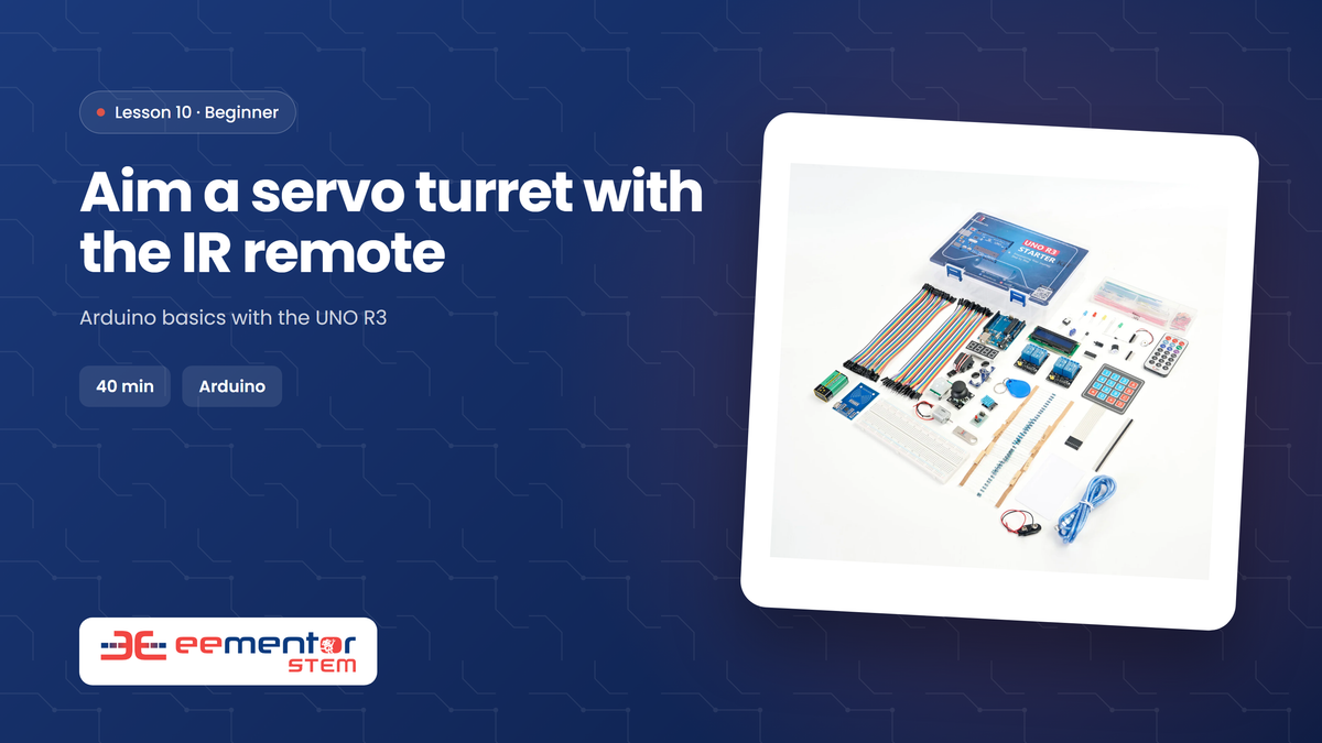 Aim a servo turret with the IR remote – EEMENTOR STEM™ lesson