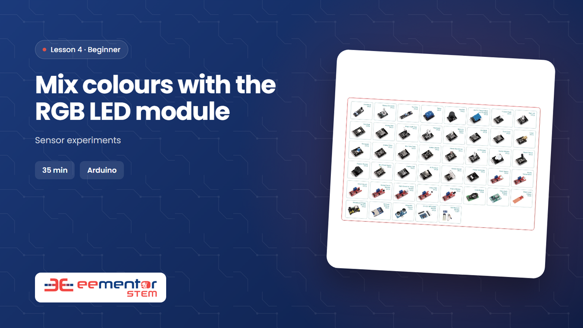 Mix colours with the RGB LED module – EEMENTOR STEM lesson