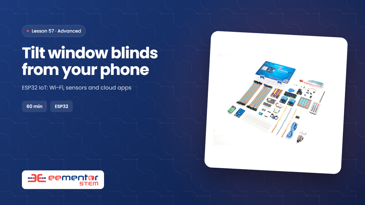 Tilt window blinds from your phone – EEMENTOR STEM™ lesson