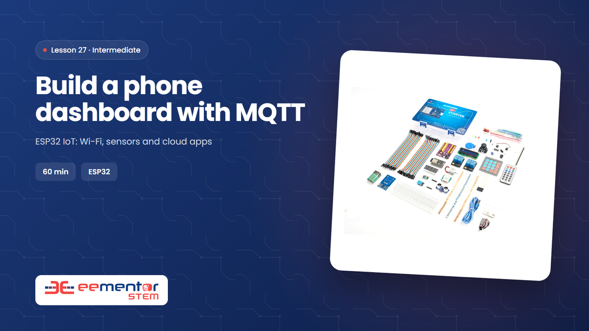 Build a phone dashboard with MQTT – EEMENTOR STEM™ lesson